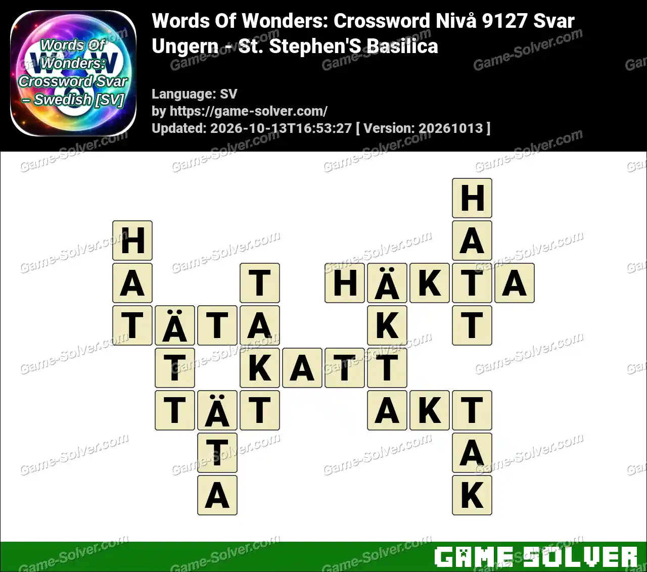Words Of Wonders: Crossword Nivå 9127 Svar – Ungern – St. Stephen’S Basilica